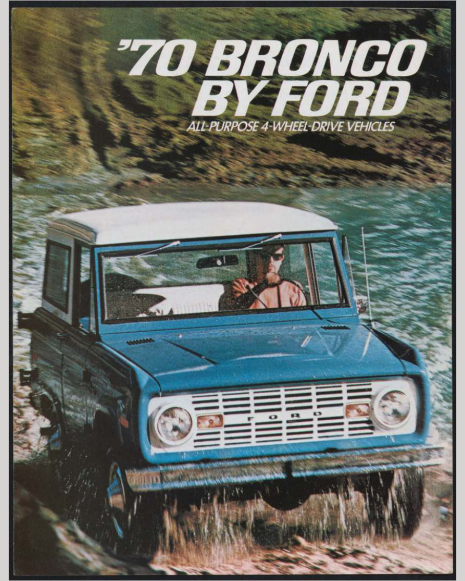 1970 Ford Bronco Brochure Page 1 0070-0002 — 16×20 proportions