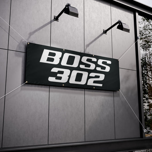 Vinyl Banner - BOSS 302 Display for Events and Celebrations