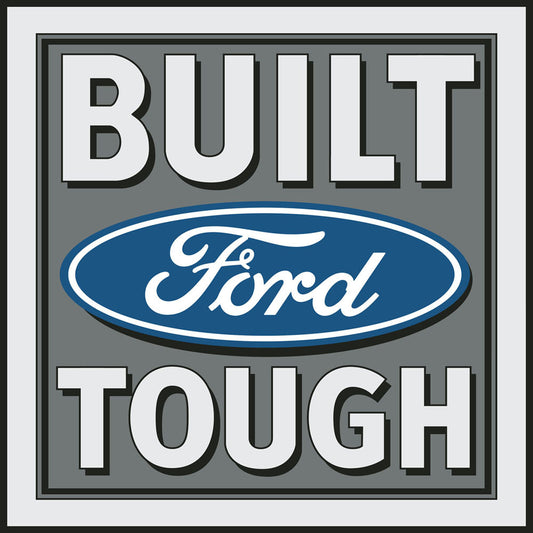 2007 Built Ford Tough Logo Sign 0003-0373-1