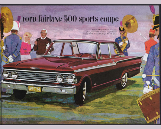 1962 Ford Fairlane 500 And Fairlane Brochure Page 11 0062-0015 — 16×20 proportions