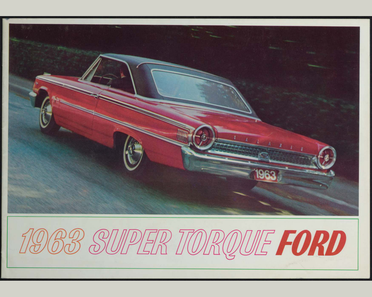 1963 Ford Car Line And Super Torque Brochure Page 1 0063-0001 — 16×20 proportions