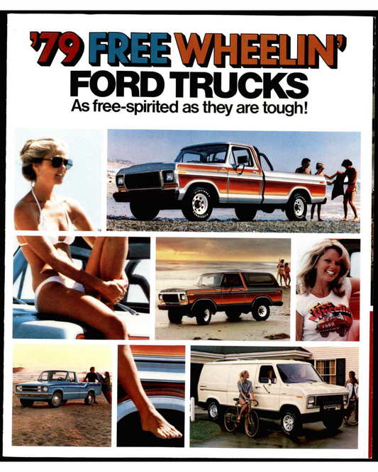 1979 Free Wheelin Ford Trucks Brochure Page 1 0079-0000 — 16×20 proportions