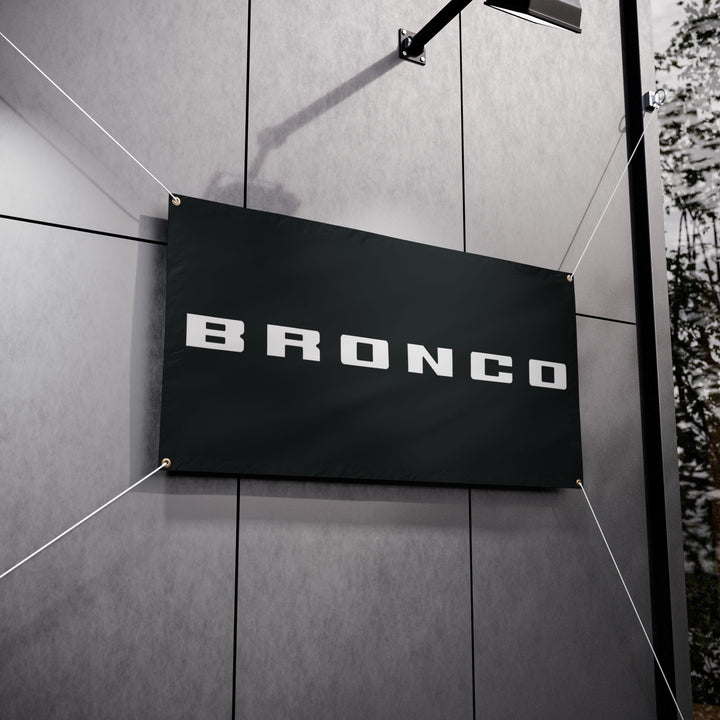 Vinyl Banner - BRONCO Display for Events and Celebrations