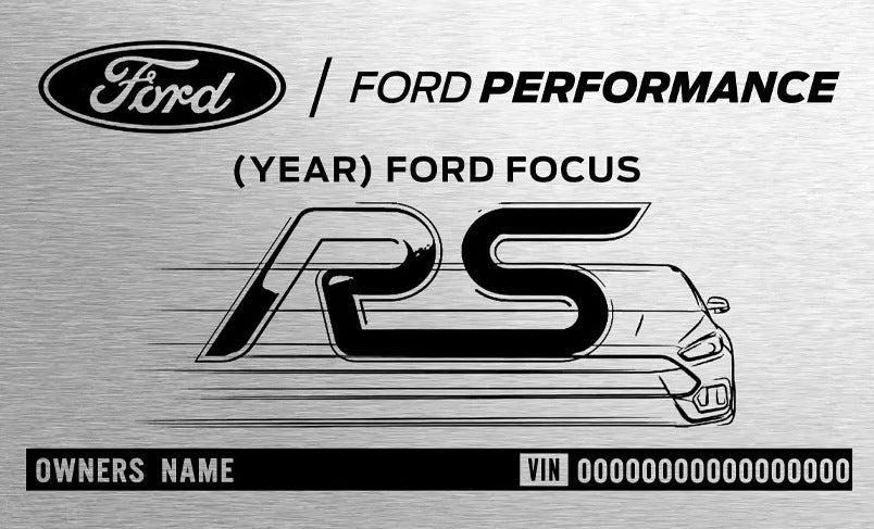 2016–2018 Focus RS engraved chassis plate