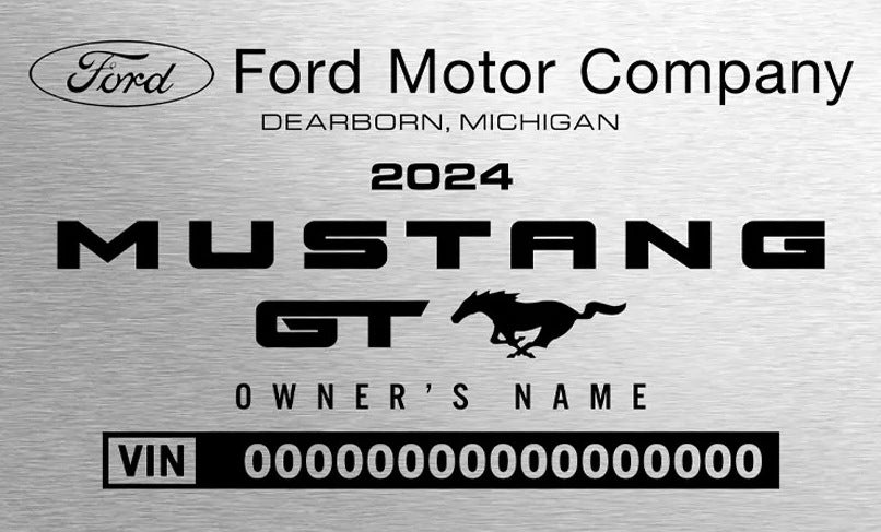 2024 Mustang GT Fastback engraved chassis plate